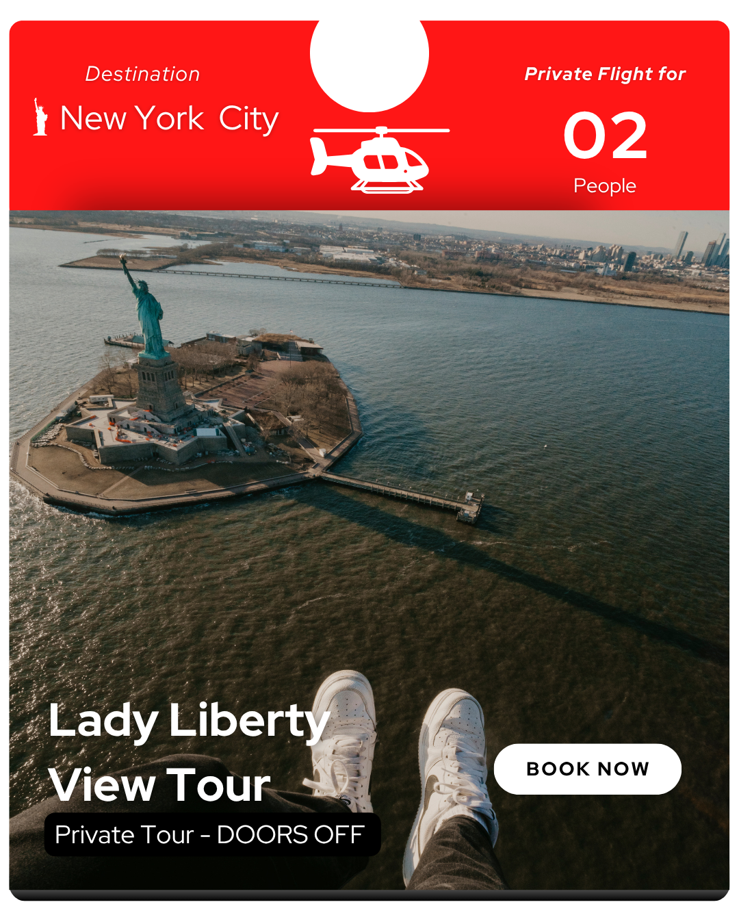 LADY LIBERTY VIEW TOUR (18-20 MIN)- DOORS OFF