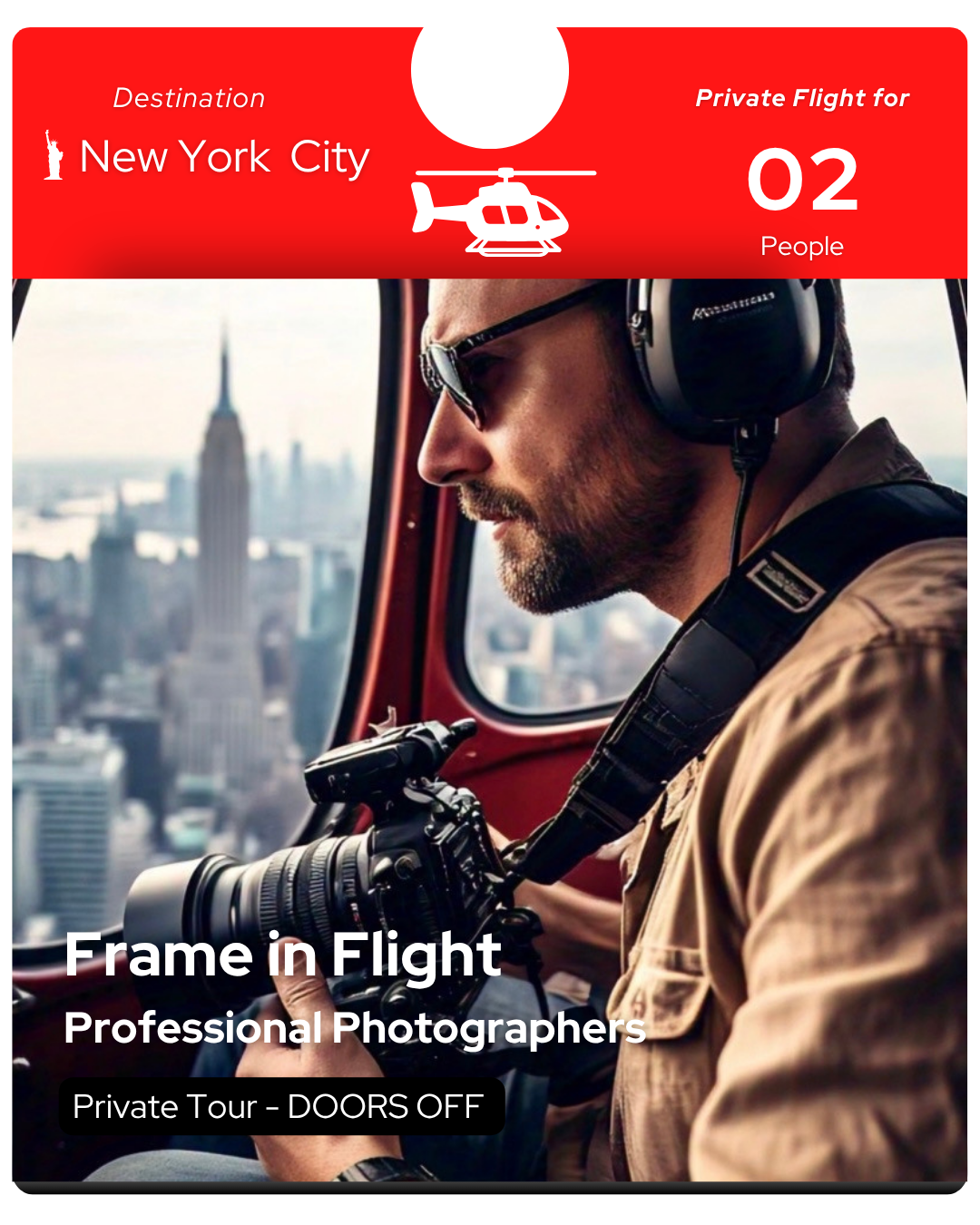 FRAMED IN FLIGHT - (50-60 MIN) PROFESSIONAL PHOTOGRAPHERS | Customize